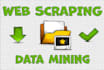 do web scraping, data mining, collection, extraction, crawling from any website