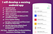 develop a earning android app