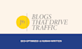write human SEO articles or blog posts