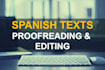 proofread and edit your spanish texts