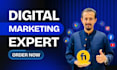 be your digital marketing expert for SEO, paid ads, and social media