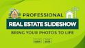 create real estate slideshow video from your photos