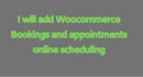 add woocommerce bookings and appointments system