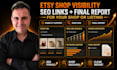 support etsy shop visibility with SEO links and final report