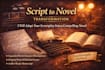 rewrite your movie or stage script into a compelling novel
