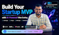 build ai powered startup mvp, saas app and custom web application