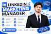 be expert linkedin marketing manager and content creator