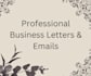 write business letters and professional emails