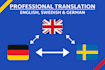 professionally translate german,english or swedish