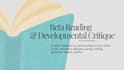 beta read and developmentally critique your fiction book