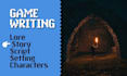 write the story and narrative for your game