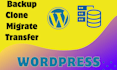 backup, clone, migrate your wordpress websites within 6 hours