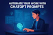 create powerful chatgpt prompts for content creation