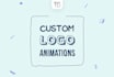do clean custom logo animations