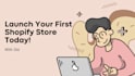 launch or redesign your shopify store from scratch