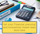 prepare your cash flow projections and business forecasting
