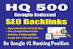 build google indexed powerful 500 SEO backlinks