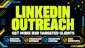 do linkedin outreach b2b lead generation and profile optimization