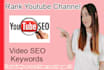 do SEO of your youtube videos to rank on first page