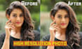 make photo low to high resolution