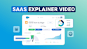 create saas explainer video, saas product demo video