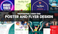 design any professional poster or flyer