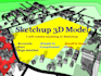 make sketchup 3d model of anything