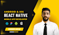develop react native mobile app for android and ios convert web to apps