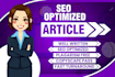 write SEO optimized article within 24 hours