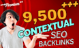 do 9500 contextual backlinks for SEO tier link building