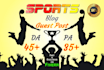 deliver guest posts on sports blogs with a da of 45