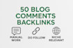 create 50 niche relevant do follow blog comments backlinks