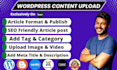do content upload, article post on blog or wordpress website