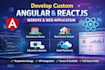 develop angular or reactjs website and web application