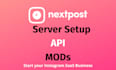 help you install nextpost saas and setup API and modules