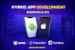 develop ionic capacitor or cordova hybrid android ios app
