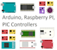 do anything in arduino, raspberry pi, pic controllers