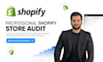 professionally audit and analyze your shopify store
