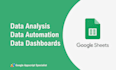 do analysis, dashboards, formulas, automation on google sheets and excel