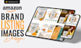 design professional amazon product infographics and amazon listing images