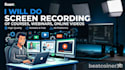 do screen recording of courses, webinars, online videos