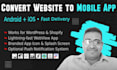 convert your wordpress or shopify website into a mobile app with alerts
