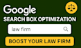 increase leads for your law firm via search box optimization