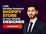 develop awesome shopify store, shopify designer