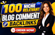 do 100 niche relevant manual blog comments seo backlinks