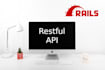 write restful API in your ruby on rails application