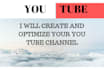 create and optimize youtube channel
