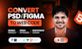 convert PSD or figma to responsive HTML, reactjs or vuejs