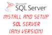 install and setup sql server