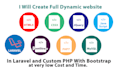 develop fully dynamic website in PHP and laravel